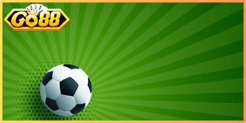 Kèo Chấp Nửa Trái Go88 - Bí Quyết Soi Kèo Luôn Thắng 3 Bí kíp vàng game thủ tham gia chấp nửa trái Go88